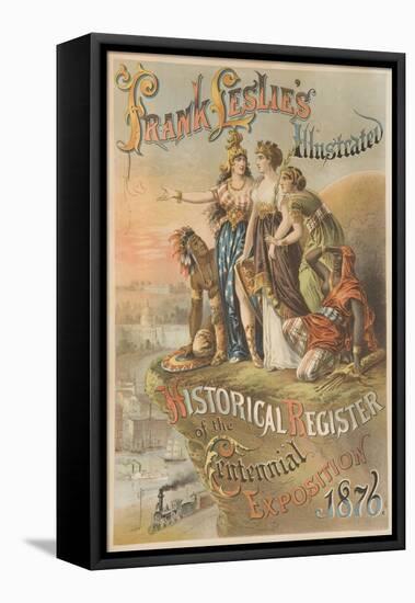 Frank Lesli's Illustrated 1876 Centennial Exposition Poster-null-Framed Stretched Canvas