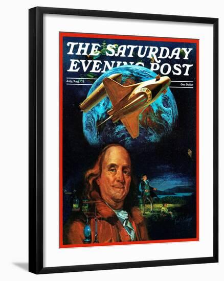 "Franklin and the Space Shuttle," Saturday Evening Post Cover, July 1, 1973-B. Winthrop-Framed Giclee Print