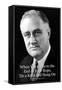 Franklin D. Roosevelt Hang On-null-Framed Stretched Canvas