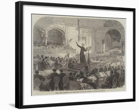 Franz Liszt Conducting the Performance of His New Oratorio at Pesth-null-Framed Giclee Print