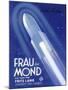 Frau Im Mond Advert, 1929-Detlev Van Ravenswaay-Mounted Photographic Print