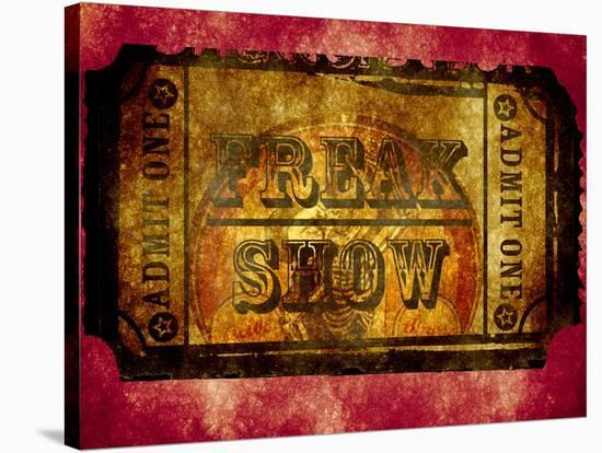 Freak Show Ticket 2-null-Stretched Canvas