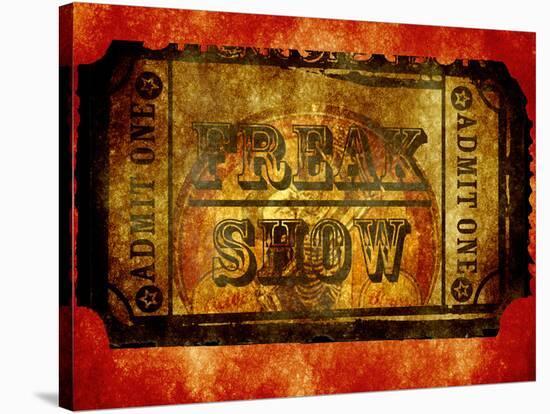 Freak Show Ticket 4-null-Stretched Canvas