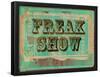 Freak Show Ticket-null-Framed Poster