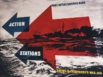 Action Stations - Saving Is Everybody's War Job, Post Office Savings Bank-Frederic Henri Kay Henrion-Art Print