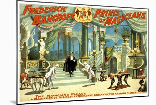 Frederick Bancroft, Prince of Magicians-null-Mounted Art Print