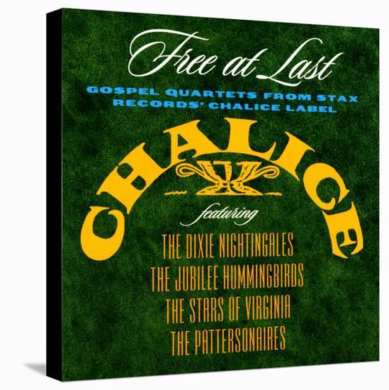 Free at Last: Gospel Quartets from Stax Records' Chalice Label-null-Stretched Canvas
