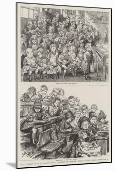 Free Dinners Given to Board School Children at Denmark Terrace Board School, Islington, N-Charles Paul Renouard-Mounted Giclee Print