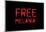 Free Melania! - RB-null-Mounted Poster