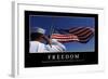 Freedom: Inspirational Quote and Motivational Poster-null-Framed Photographic Print