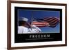 Freedom: Inspirational Quote and Motivational Poster-null-Framed Photographic Print