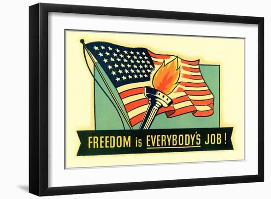 Freedom is Everybody's Job-null-Framed Art Print