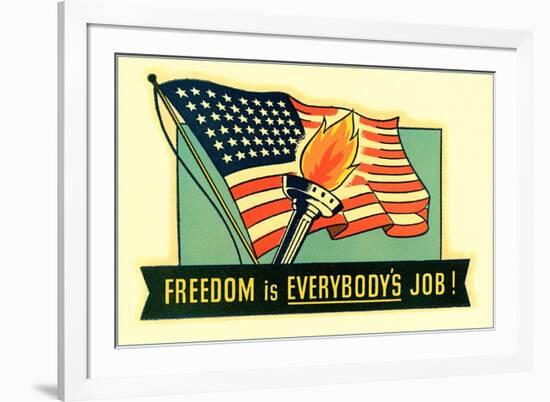 Freedom is Everybody's Job-null-Framed Art Print