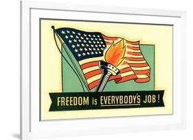 Freedom is Everybody's Job-null-Framed Art Print