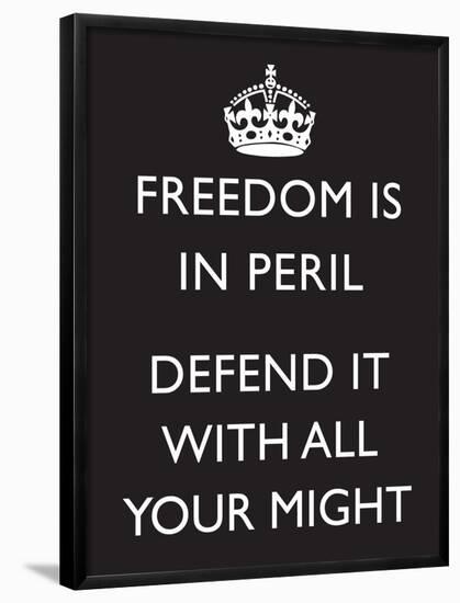 Freedom is in Peril, Defend It With All Your Might (Motivational, Black) Art Poster Print-null-Framed Poster