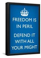 Freedom is in Peril, Defend It With All Your Might (Motivational, Blue) Art Poster Print-null-Framed Poster