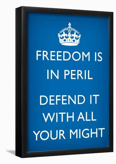 Freedom is in Peril, Defend It With All Your Might (Motivational, Blue) Art Poster Print-null-Framed Poster