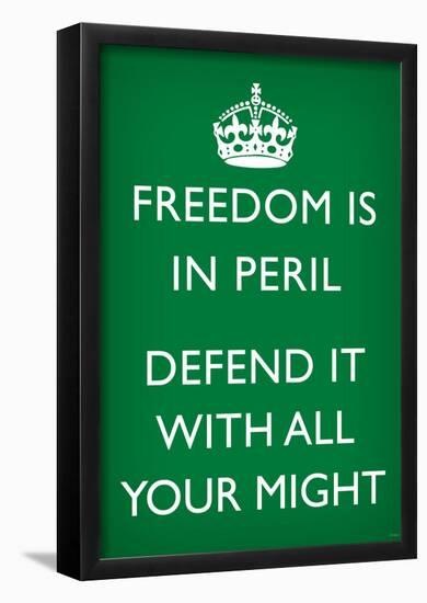 Freedom is in Peril, Defend It With All Your Might (Motivational, Green) Art Poster Print-null-Framed Poster