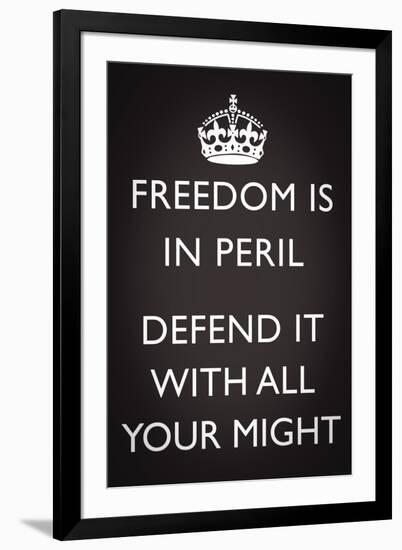 Freedom is in Peril, Defend It With All Your Might (Motivational, Grey)-null-Framed Art Print