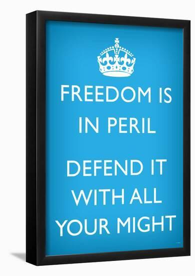 Freedom is in Peril, Defend It With All Your Might (Motivational Light Blue) Poster Print-null-Framed Poster