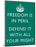 Freedom Is in Peril-null-Mounted Art Print