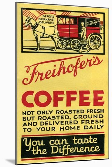 Freihofer's Coffee-null-Mounted Art Print