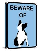 French Bulldog Beware 4-null-Stretched Canvas