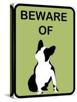 French Bulldog Beware 9-null-Stretched Canvas