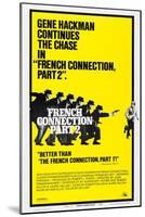 French Connection II, 1975-null-Mounted Art Print