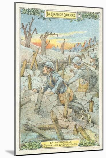 French Patrol Among the Barbed Wire, World War I-null-Mounted Giclee Print