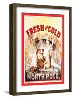 Fresh and Cold, Direct from the North Pole-F. Klemm-Framed Art Print