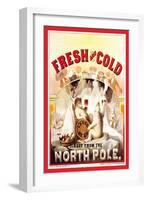 Fresh and Cold, Direct from the North Pole-F. Klemm-Framed Art Print