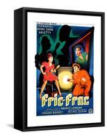 Fric-Frac, French poster art, Arletty, Michel Simon, Fernandel, 1939-null-Framed Stretched Canvas