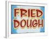 Fried Dough Distressed-Retroplanet-Framed Giclee Print