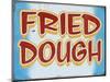 Fried Dough Distressed-Retroplanet-Mounted Giclee Print