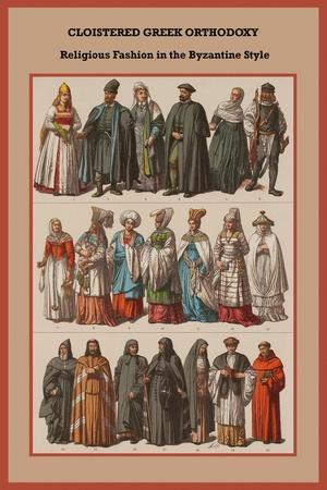 Cloistered Greek Orthodoxy Religious Fashion in the Byzantine Style