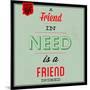 Friend Indeed 1-Lorand Okos-Mounted Art Print