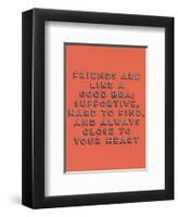 Friends Are Like Bras-null-Framed Giclee Print