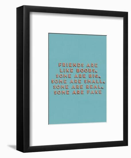 Friends Like Boobs-null-Framed Art Print