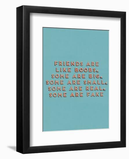 Friends Like Boobs-null-Framed Art Print