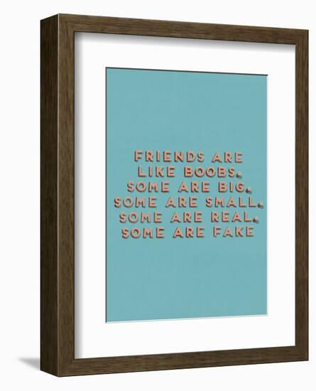 Friends Like Boobs-null-Framed Art Print