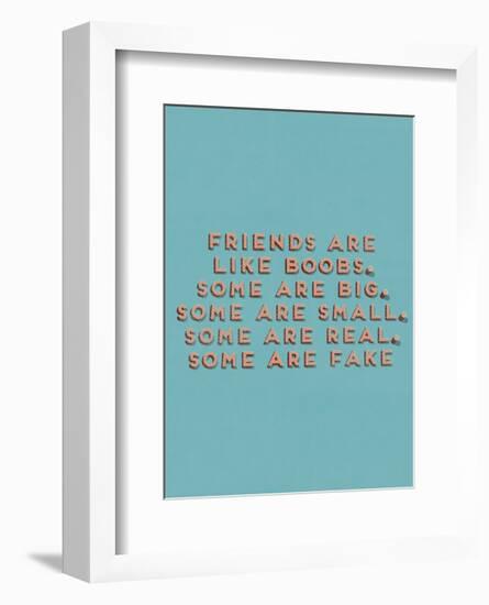 Friends Like Boobs-null-Framed Art Print