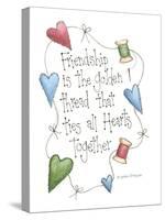 Friendship Is the Golden Thread-Debbie McMaster-Stretched Canvas