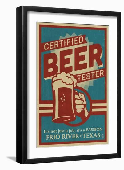 Frio River, Texas - Certified Beer Tester-Lantern Press-Framed Art Print