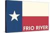 Frio River, Texas - Texas State Flag - Letterpress-Lantern Press-Stretched Canvas