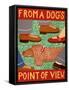 From A Dog'S Point Of View-Stephen Huneck-Framed Stretched Canvas