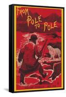 From Pole to Pole-null-Framed Stretched Canvas