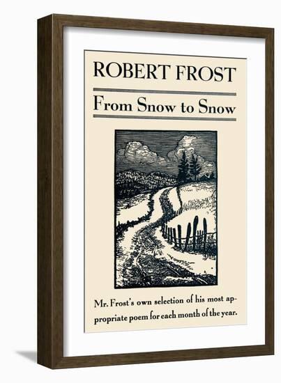 From Snow to Snow-null-Framed Art Print