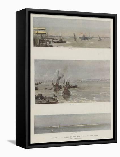 From the Old World to the New, Nearing New York-William Lionel Wyllie-Framed Stretched Canvas