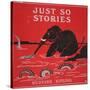 Front Cover from 'Just So Stories for Little Children' by Rudyard Kipling, 1951-Rudyard Kipling-Stretched Canvas